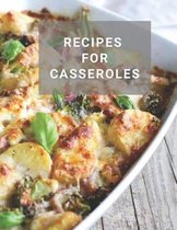 Recipes for Casseroles