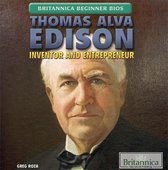 Britannica Beginner Bios - Thomas Alva Edison