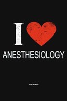 I Love Anesthesiology 2020 Calender