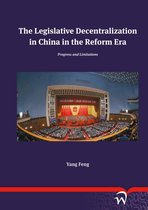 The Legislative Decentralization in China in the Reform Era