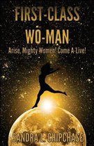 First-Class Wo-man