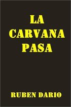 La Caravana Pasa