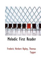 Melodic First Reader