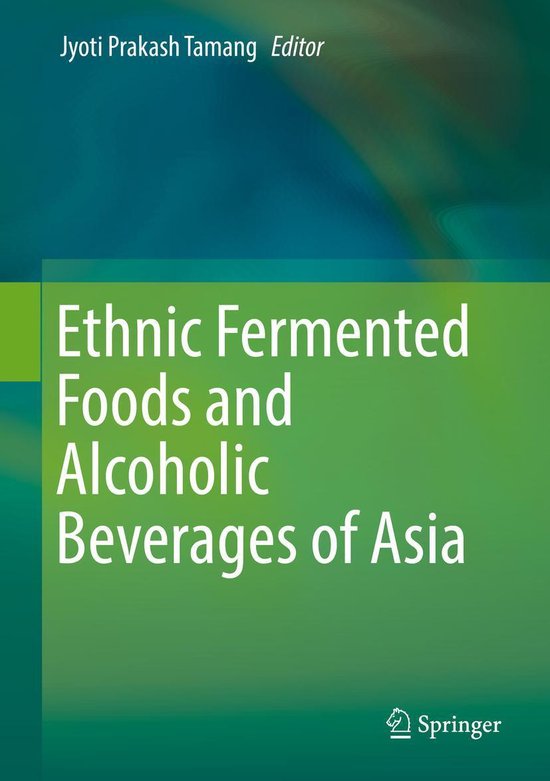 Ethnic Fermented Foods and Alcoholic Beverages of Asia - cover