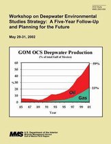 Workshop on Deepwater Environmental Studies Strategy