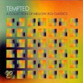 Various - Tempted - A Collection Of Mellow 80