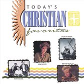 Today's Christian Favorites