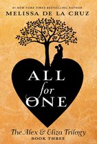 All for One The Alex Eliza Trilogy 3