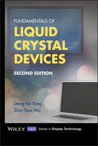Wiley Series in Display Technology - Fundamentals of Liquid Crystal Devices