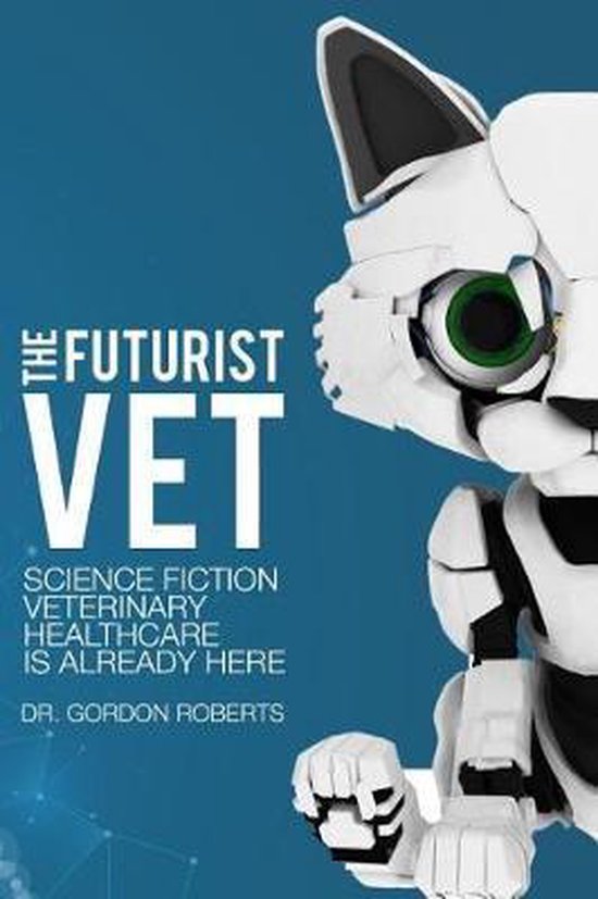 The Futurist Vet