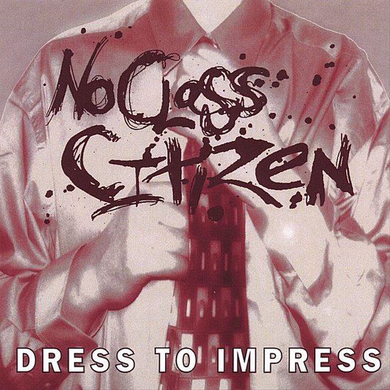 Dress to Impress CD (album) Muziek