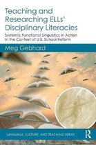 Language, Culture, and Teaching Series- Teaching and Researching ELLs’ Disciplinary Literacies