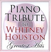 Piano Tribute To Whitney Houston's Greatest Hits