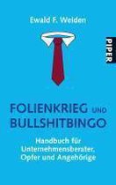 Folienkrieg und Bullshitbingo