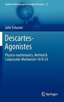 Descartes-Agonistes