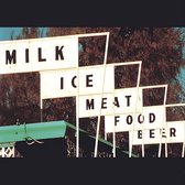 Milk Ice Meat Food Beer