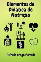 Elementos de Did tica de Nutri o
