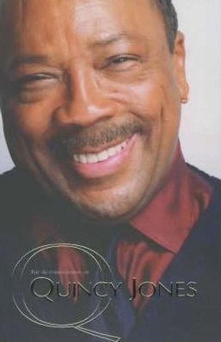 Omslag van Q - The Autobiography Of Quincy Jones