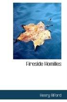 Fireside Homilies