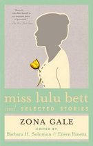 Miss Lulu Bett and Selected Stories