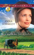 A Groom for Greta (Mills & Boon Love Inspired Historical) (Amish Brides of Celery Fields - Book 3)