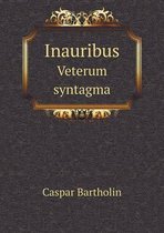 Inauribus Veterum syntagma