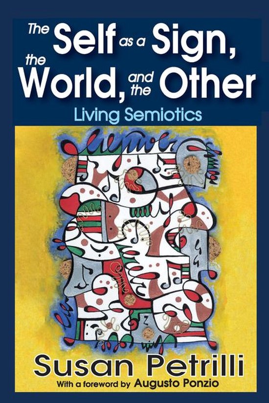 The Self as a Sign, the World, and the Other - cover