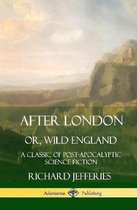 After London, Or, Wild England