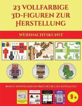 Weihnachtskunst (23 vollfarbige 3D-Figuren zur Herstellung mit Papier)