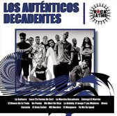 Rock Latino: Los Autenticos Decadentes