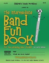 The Intermediate Band Fun Book (Flute)