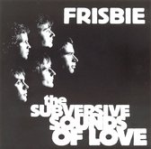 The Subversive Sounds Of Love
