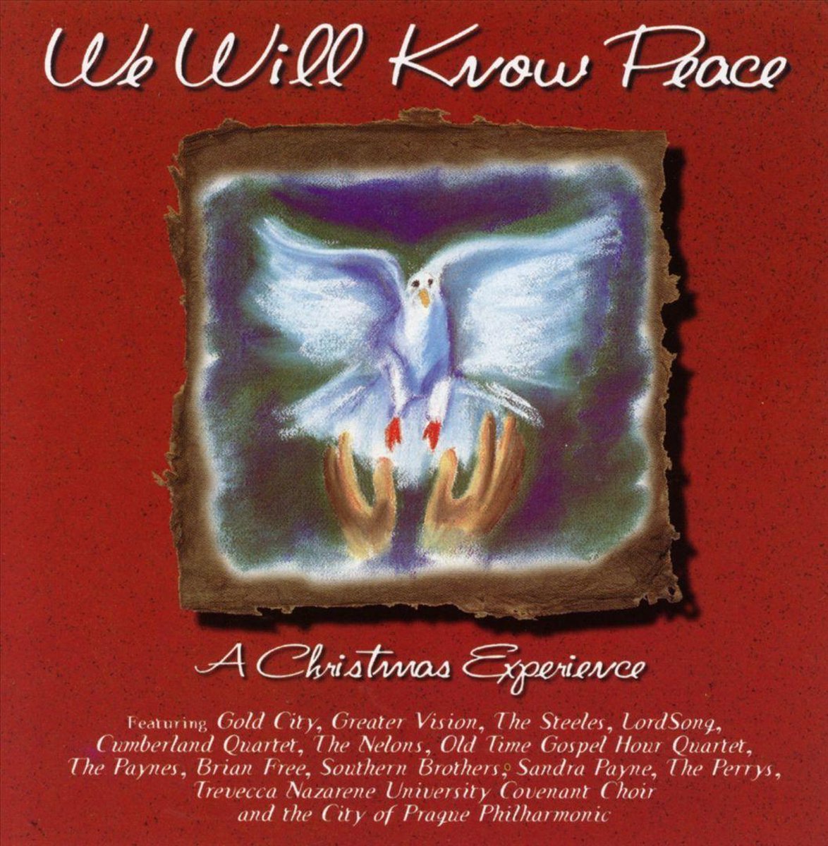 We Will Know Peace