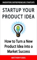 Startup Your Product Idea
