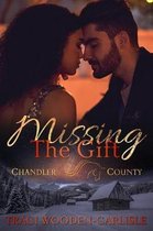 Missing the Gift