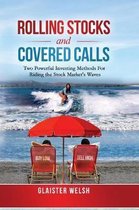Rolling Stocks and Covered Calls