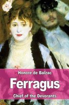 Ferragus: Chief of the D�vorants