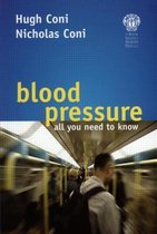Blood Pressure - all you need to know