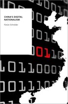 Oxford Studies in Digital Politics - China's Digital Nationalism