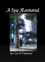 A Spy... 2 - A Spy Revisited