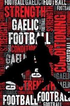 Gaelic Football Strength and Conditioning Log