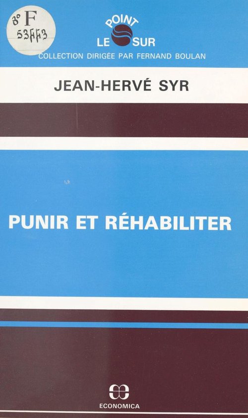 Punir et réhabiliter - cover
