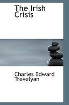 The Irish Crisis