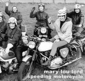 Mary Lou Lord - Speeding Motorcycle (CD)