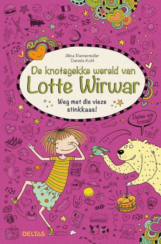 9789044748529 - Lotte Wirwar  -   Weg met die vieze stinkkaas!