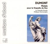 Dumont: Motets pour la chapelle du roy