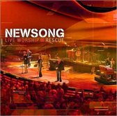 newsong - live worship & rescue
