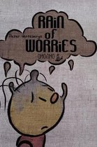 Rain of Worries