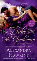 Masters of Seduction 1 - A Duke but No Gentleman