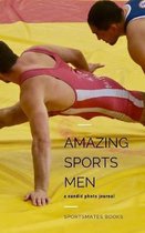 Amazing Sports Men